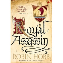 The Farseer Trilogy - 2 - Royal Assassin - R. Hobb