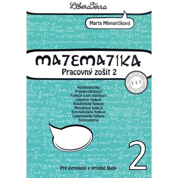 Matematika 2 pre gymnáziá a stredné školy - Marta Mlynarčíková
