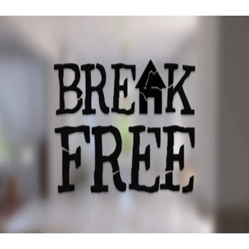 Break Free