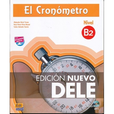 El Cronómetro B2 Libro + CD mp3 - Edición Nuevo DELE 2013
