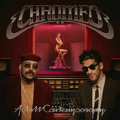 Chromeo - Adult Contemporary (Gatefold Sleeve) (2 LP) (4050538922011)