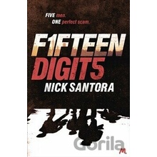 Fifteen Digits - Nick Santora