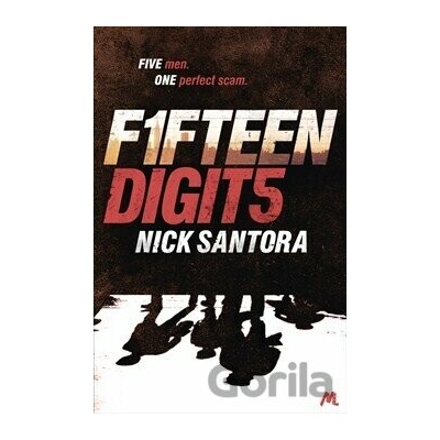 Fifteen Digits - Nick Santora