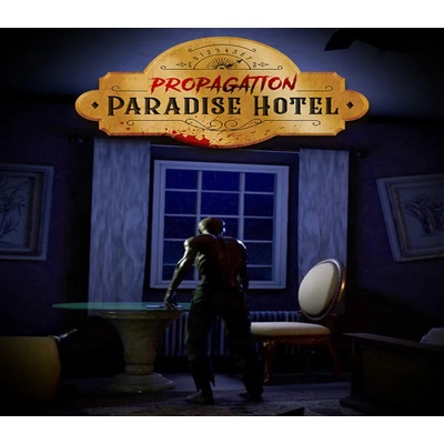 Propagation: Paradise Hotel