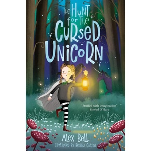 The Hunt for the Cursed Unicorn | Alex Bell (ISBN: 9780861546008)