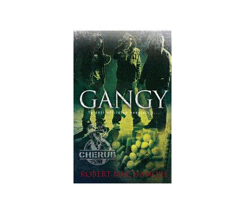 Cherub – Gangy