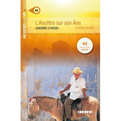 Mondes en VF B2: L´ancetre sur son ane - Andrée Chedid