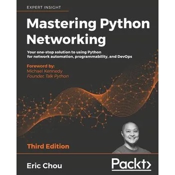 Image 1 of Mastering Python Networking | Eric Chou