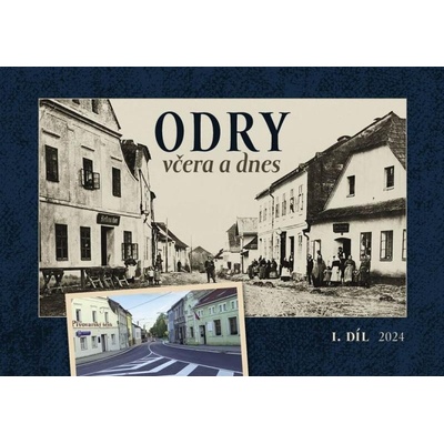Odry včera a dnes I. - Alena Zemanová