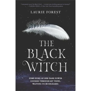 The Black Witch | Laurie Forest (ISBN: 9780373212316)