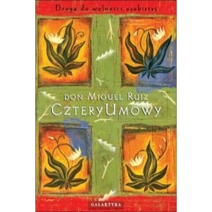 Cztery umowy | Miguel Ruiz (2016)