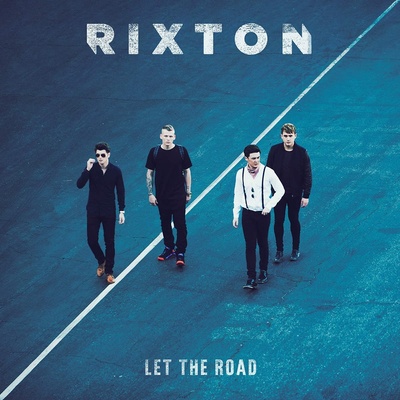 RIXTON: LET THE ROAD, CD
