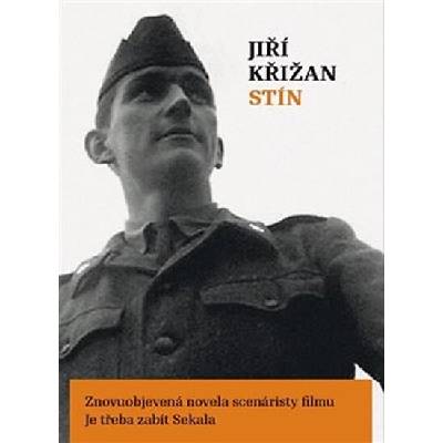 Jiří Křižan - Stín