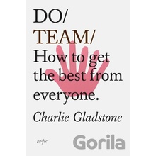 Do Team - Charlie Gladstone