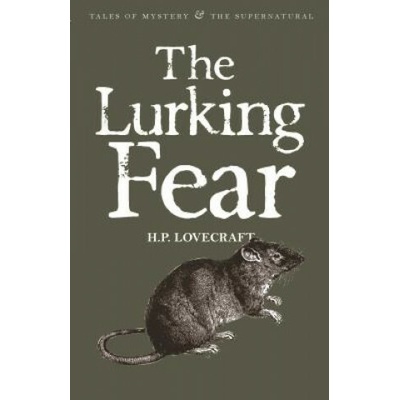 The Lurking Fear: Collected Short Stories Vol... - H.P. Lovecraft