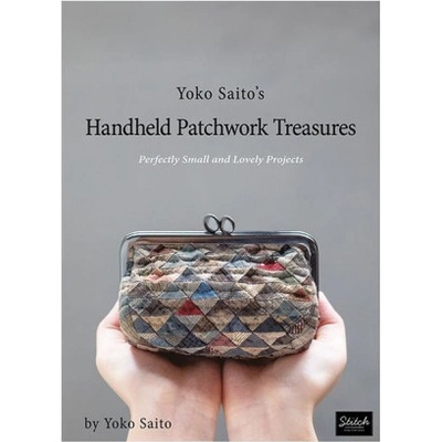 Yoko Saito's Handheld Patchwork Treasures