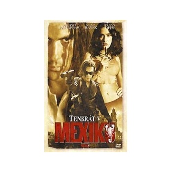 TENKRÁT V MEXIKU DVD
