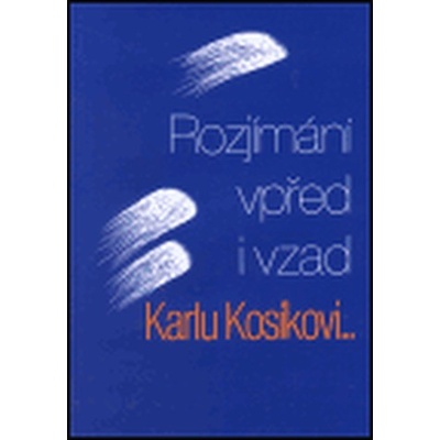 Rozjímání vpřed i vzad