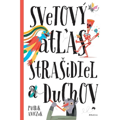 Svetový atlas strašidiel a duchov