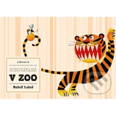 Schovávaná v ZOO - Štěpánka Sekaninová, Rudolf Lukeš ilustrácie