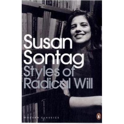 Styles of Radical Will - Sontag Susan