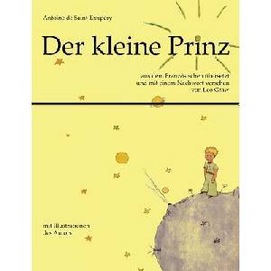 kleine Prinz | Antoine de Saint-Exupéry (ISBN: 9783843099172)