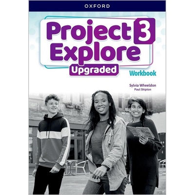 Project Explore Upgraded edition 3 Workbook