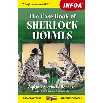 The CaseBook of Sherlock Holmes B1B2 Zápisník Sherlocka Holmese Zrcadlová četba