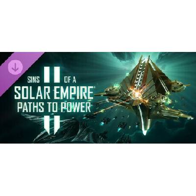 Sins of a Solar Empire II - Paths to Power