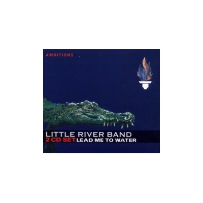 Little River Band - Lead Me To Water / Digipack 2 CD