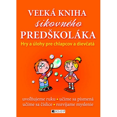 Veľká kniha šikovného predškoláka