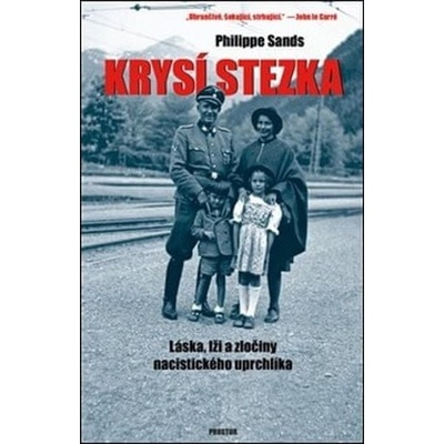 Krysí stezka - Philippe Sands