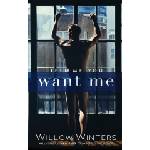 Willow Winters Publishing LLC Tell Me You Want Me | Willow Winters