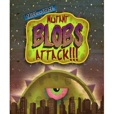 Tales From Space: Mutant Blobs Attack