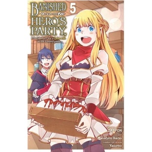 Banished from the Hero's Party, I Decided to Live a Quiet Life in the Countryside, Vol. 5 (manga) | Zappon (ISBN: 9781975341596)