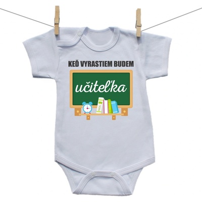 Boodyy Body s krátkym rukávom Keď vyrastiem budem učiteľka