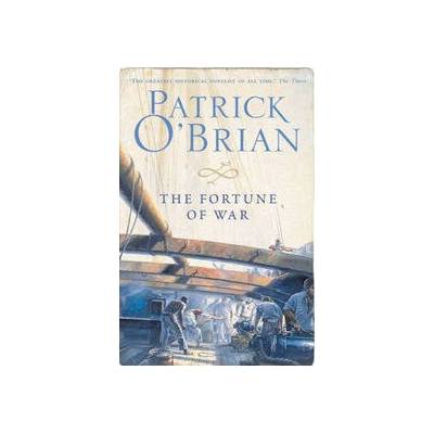 The Fortune of War - Patrick O'Brian