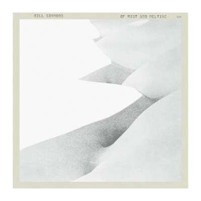 Bill Connors - Of Mist And Melting (luminessence Series) LP