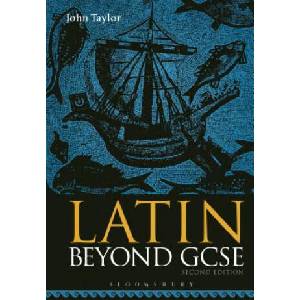 Latin Beyond GCSE | John Taylor (2017)