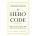 The Hero Code
