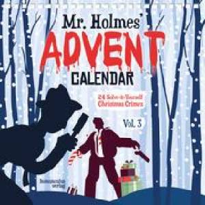 Mx publishing MR HOLMES ADVENT CALENDAR VOL 3 | Joseph Felix Ernst, Sebastian Frenzel, Laura Jacobi, Helen Maccormac