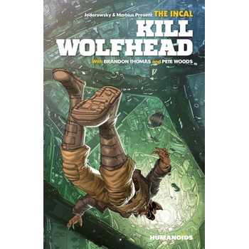 Incal: Kill Wolfhead