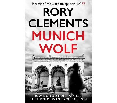Munich Wolf - Rory Clements