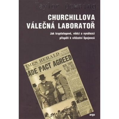 Churchillova válečná laboratoř - Taylor Downing
