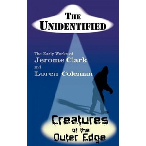 Unidentified & Creatures of the Outer Edge | Loren Coleman (ISBN: 9781933665115)