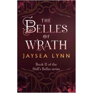 Belles of Wrath (ISBN: 9781398550766)