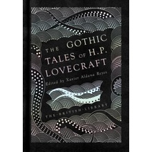 Gothic Tales of H. P. Lovecraft