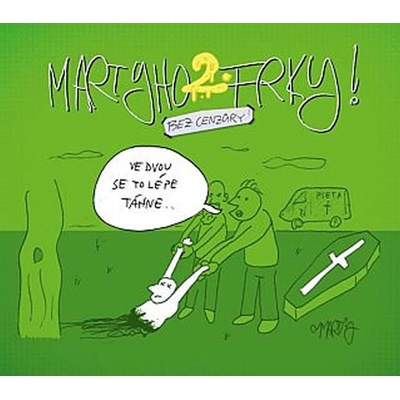 Pohl Marty - Martyho frky! 2