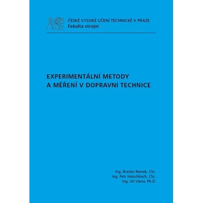 Experimentální metody a měření v dopravní technice