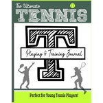 Life Graduate Publishing Group Ultimate Tennis Training and Game Journal | The Life Graduate Publishing Group